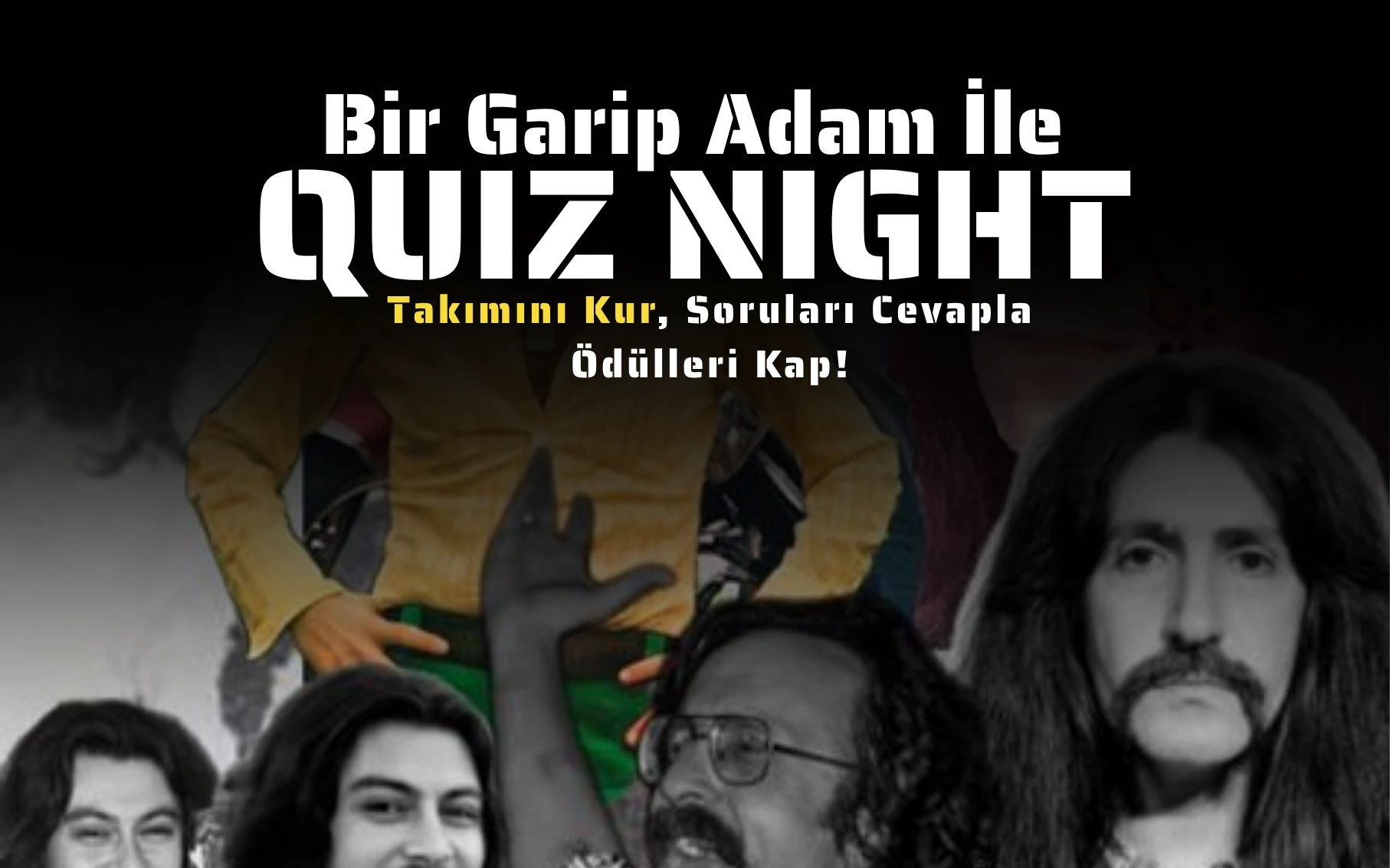 Bir Garip Adam İle Quiz Night - Anadolu Rock Şarkıları
