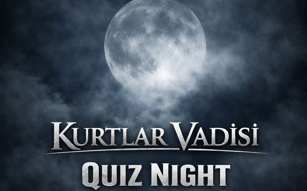 Bir Garip Adam İle Quiz Night - Kurtlar Vadisi ( İlk 46 Bölüm )