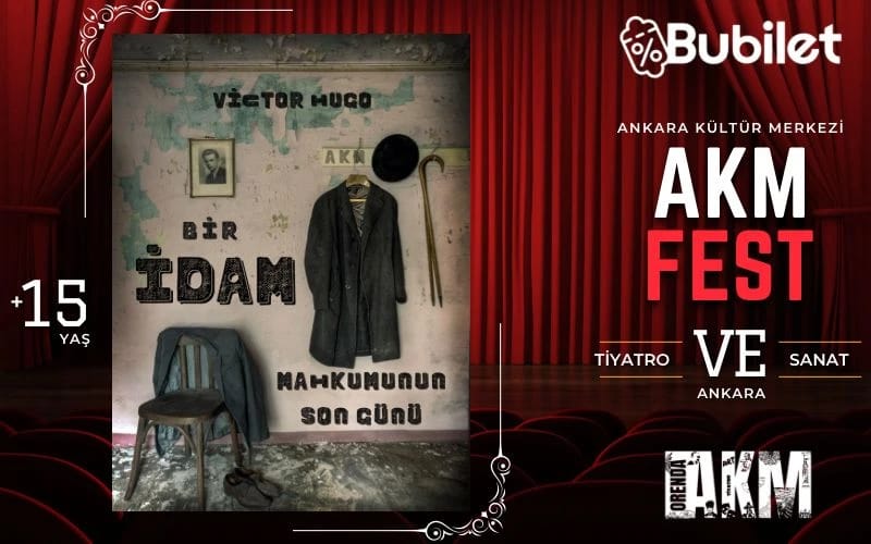 Bir İdam Mahkumunun Son Günü  - AKM FEST