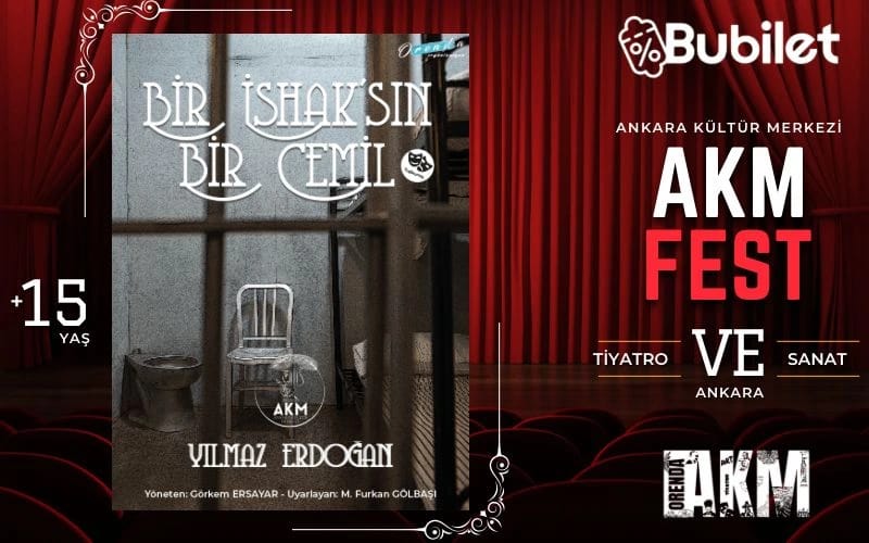 Bir İshaksın Bir Cemil - AKM FEST 