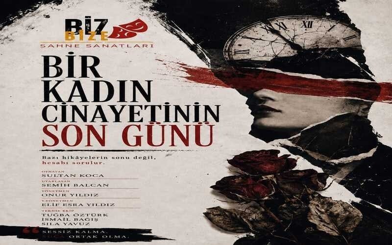 Bir Kadın Cinayetinin Son Günü