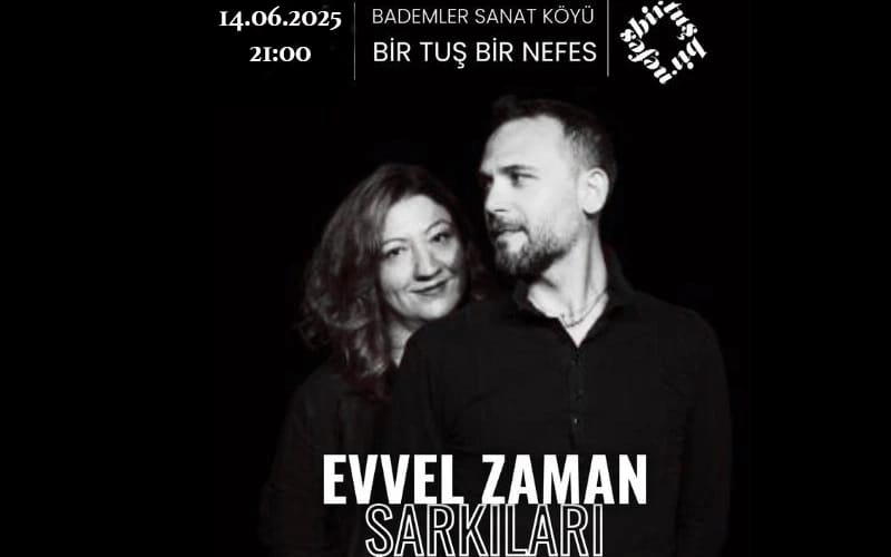 Bir Tuş Bir Nefes Evvel Zaman Şarkıları