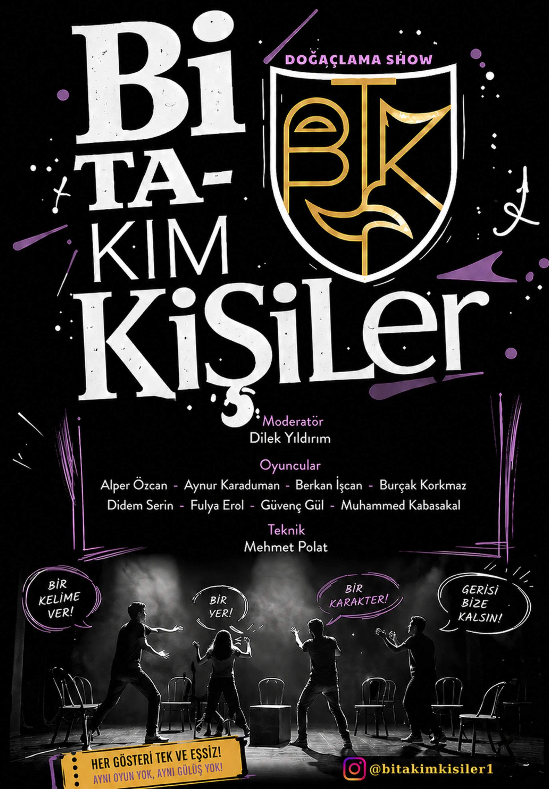 BİTAKIMKİŞİLER - DOĞAÇLAMA SHOW