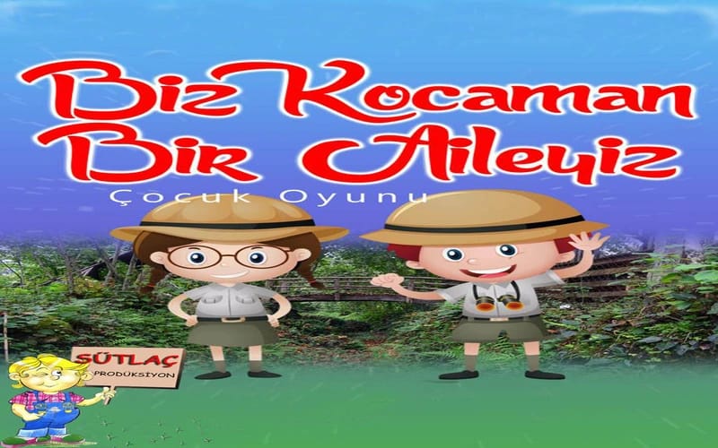 Biz Kocaman Bir Aileyiz Çocuk Oyunu