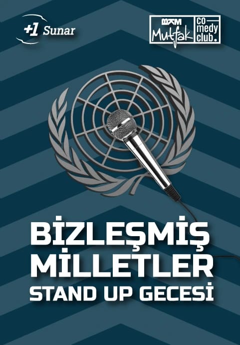 BKM Mutfak Bizleşmiş Millletler Stand Up Gecesi