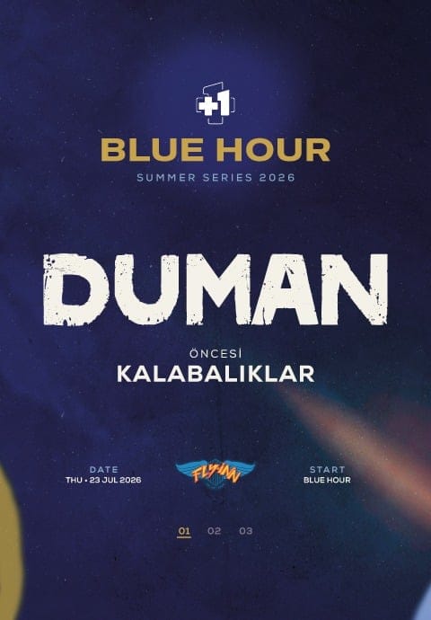 Blue Hour Summer Series; DUMAN