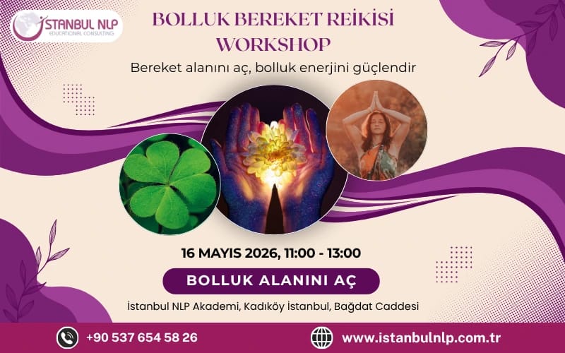 Bolluk Bereket Reikisi Workshop - İstanbul NLP Akademi