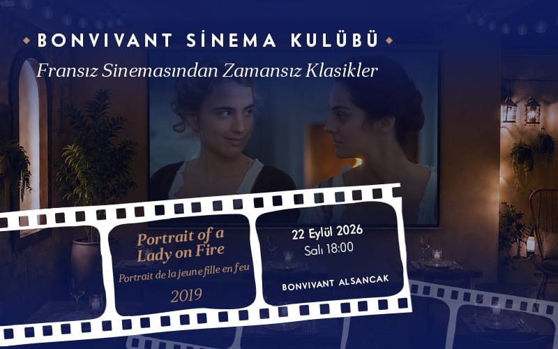 BonVivant Sinema Klubü: Portrait of a Lady on Fire