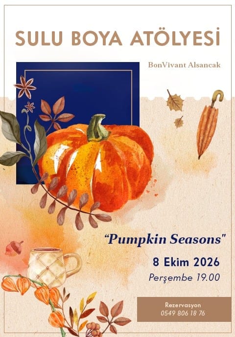 BonVivant Suluboya Atölyesi: Pumpkin Seasons   