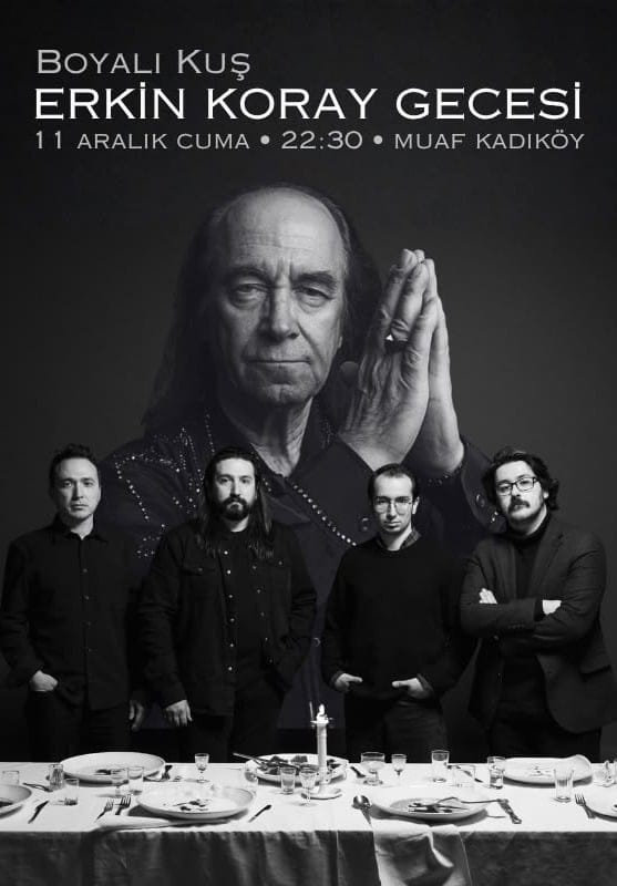 Boyalı Kuş - Erkin Koray Gecesi