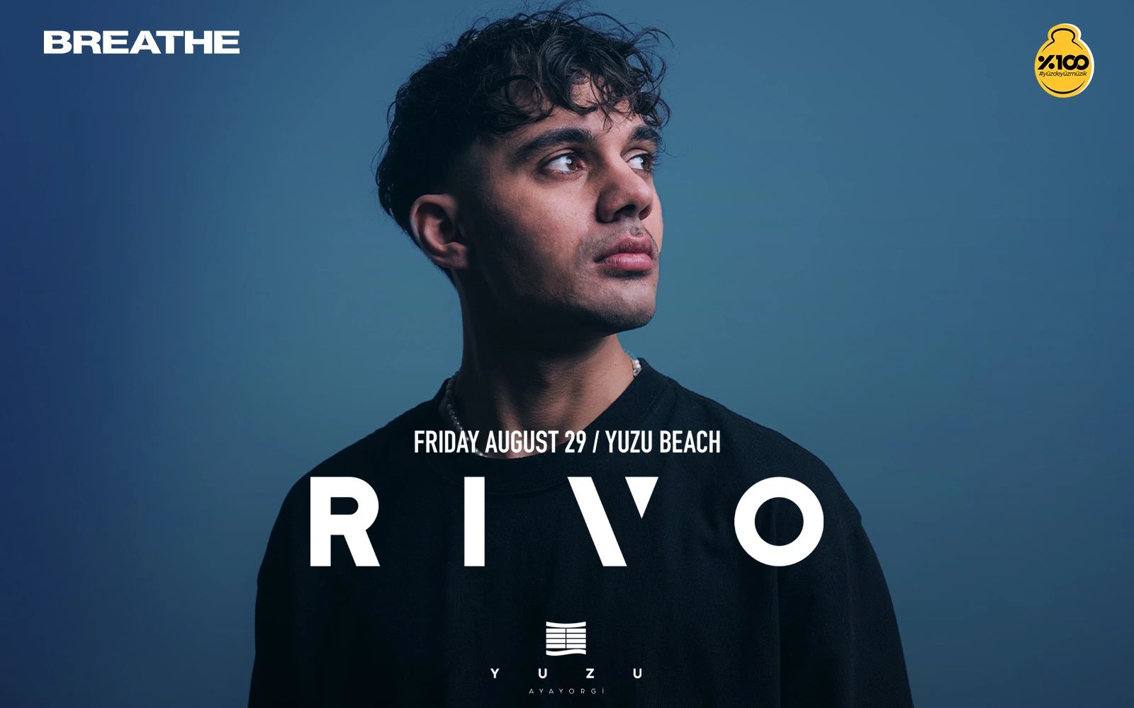 Breathe Presents: Rivo
