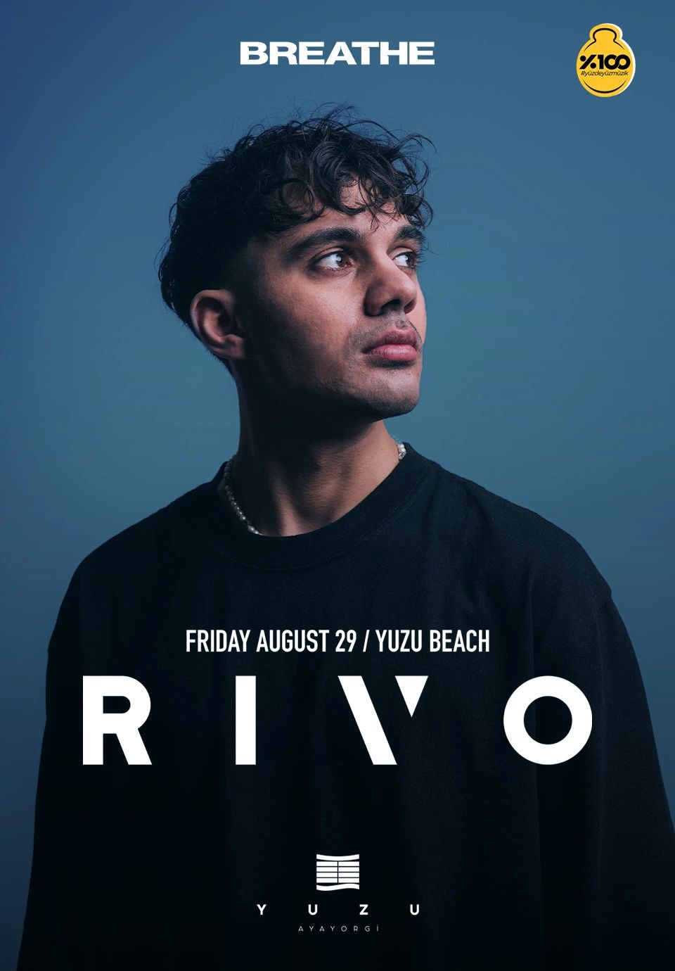 Breathe Presents: Rivo