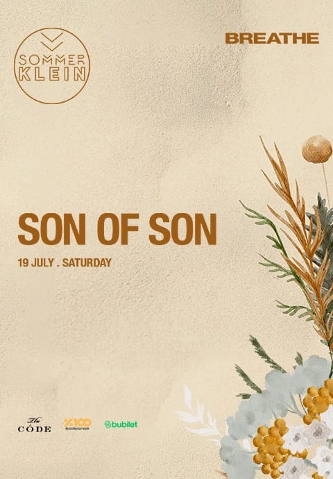 Breathe presents: Son of Son