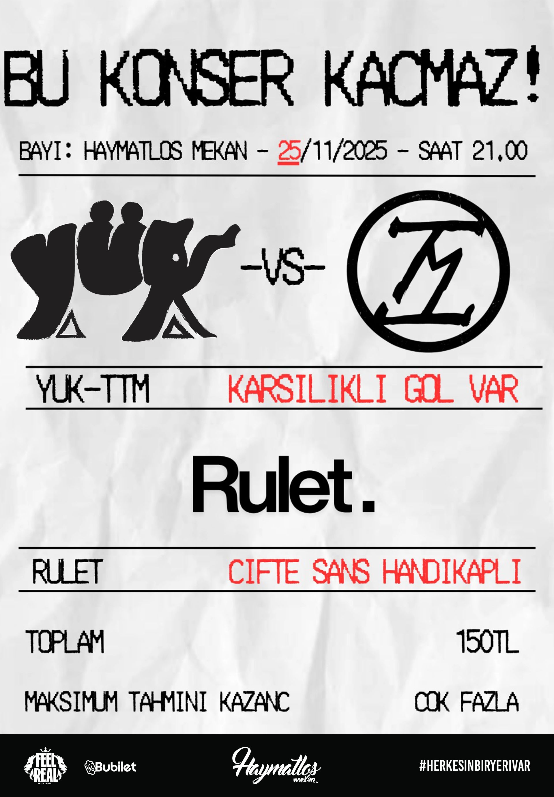 Bu Konser Kaçmaz: Rulet & Yük & TTM