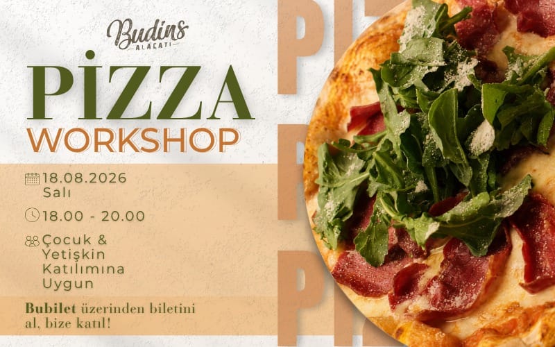 Budins Alaçatı Pizza Workshop