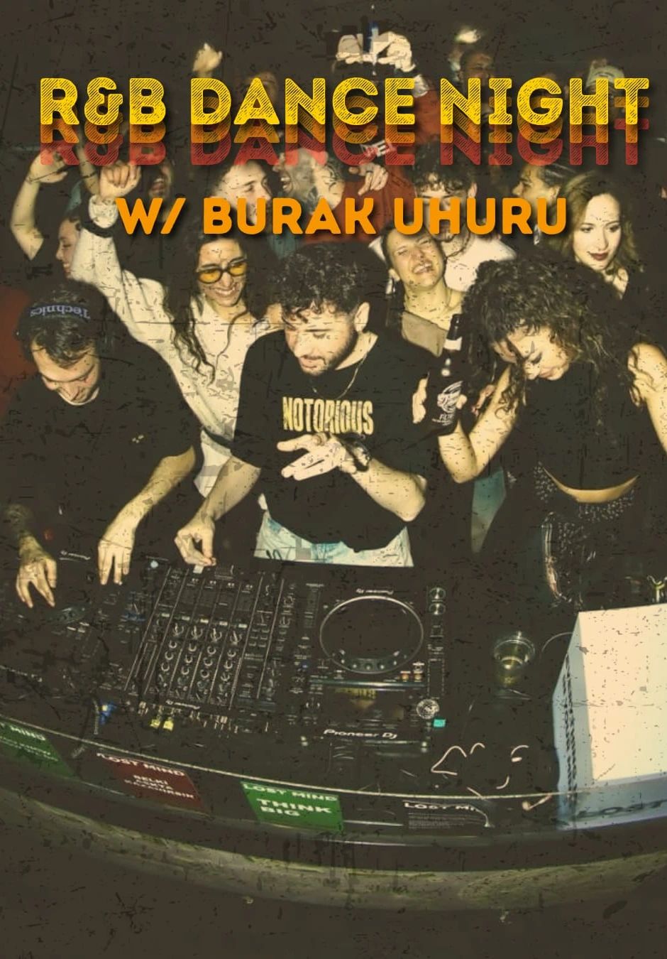 Burak Uhuru / R&B Dance Night
