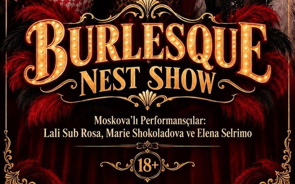 BURLESQUE Nest Show
