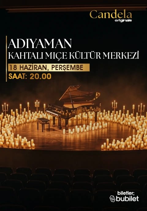 Candela Concert: Adıyaman Kahtalı Mıçe Kültür Merkezi
