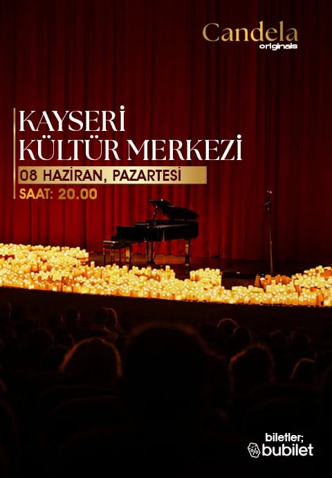 Candela Concert : Kayseri İl Kültür Merkezi