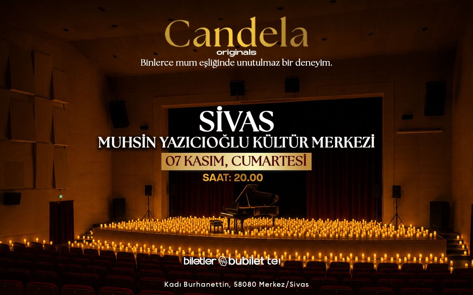 Candela Concert: Sivas Muhsin Yazıcıoğlu Kültür Merkezi