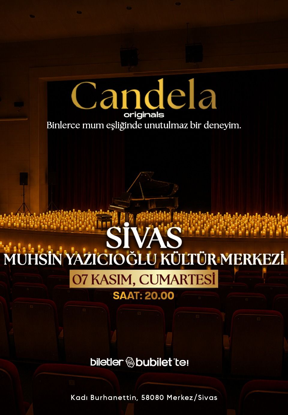 Candela Concert: Sivas Muhsin Yazıcıoğlu Kültür Merkezi