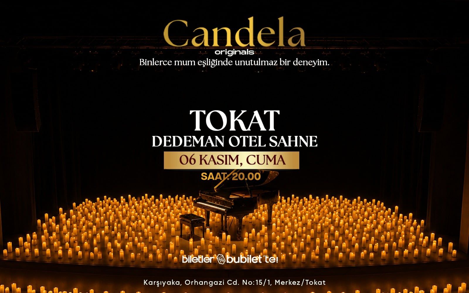 Candela Concert: Tokat Dedeman Otel