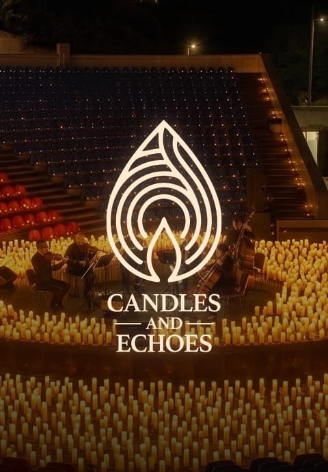Candles and Echoes - Cehennemağzı Amfi
