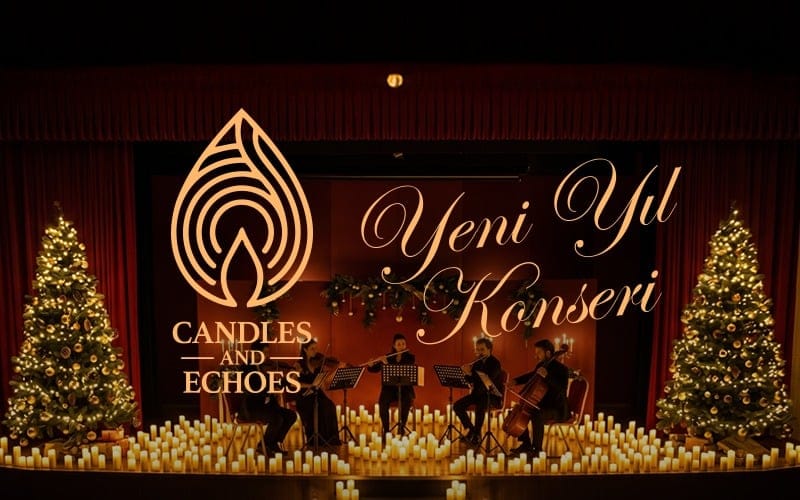 Candles and Echoes - Çomü İçdaş - Yeni Yıl Konseri