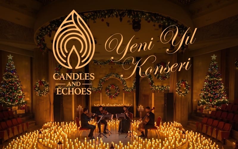 Candles and Echoes - Kapadokya - Yeni Yıl Konseri