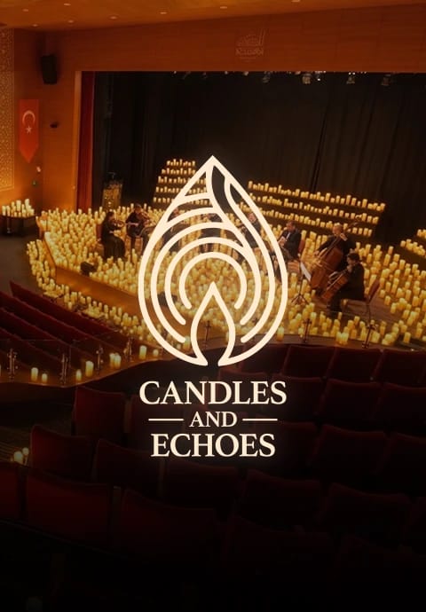 Candles and Echoes - Kırşehir