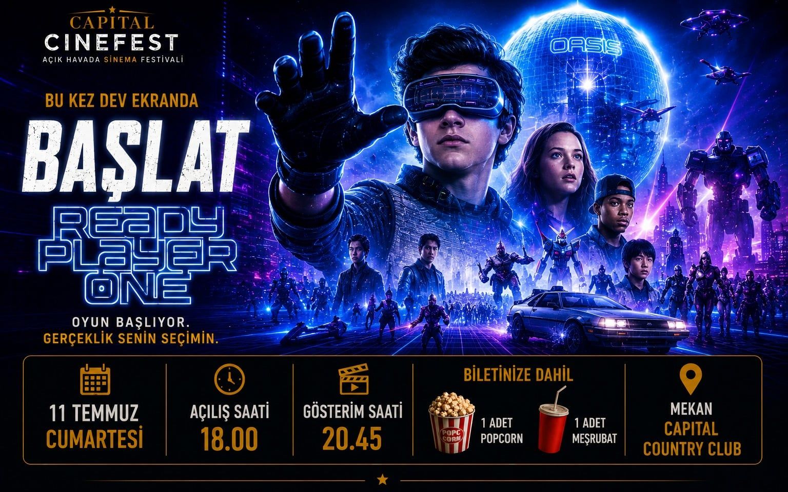 Capital Cinefest Açık Havada Sinema Festivali – Başlat (Ready Player One)