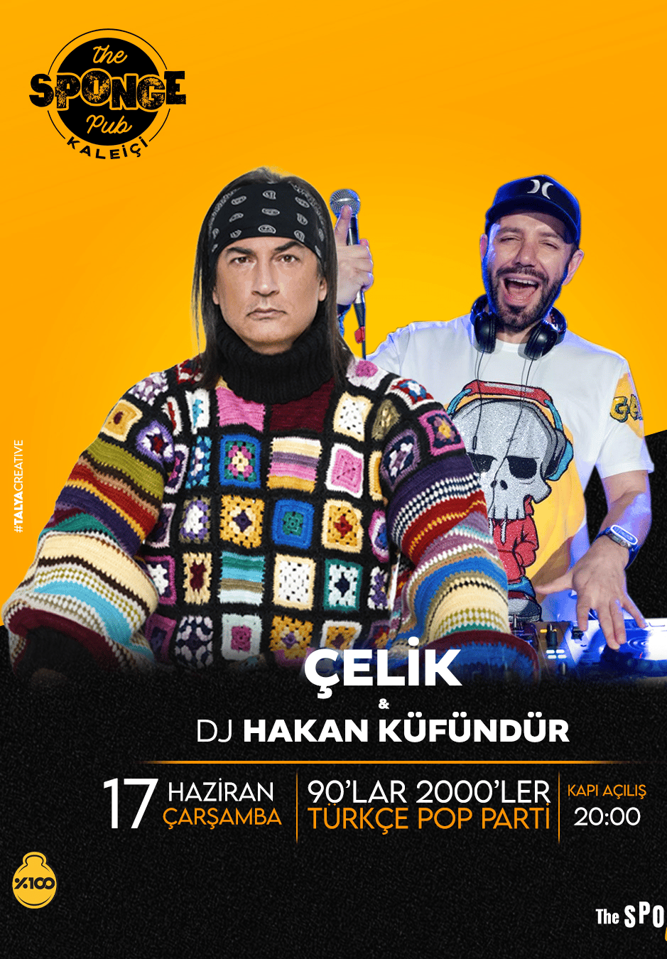 Çelik ve DJ Hakan Küfündür ile 90’lar 2000’ler Türkçe Pop Parti