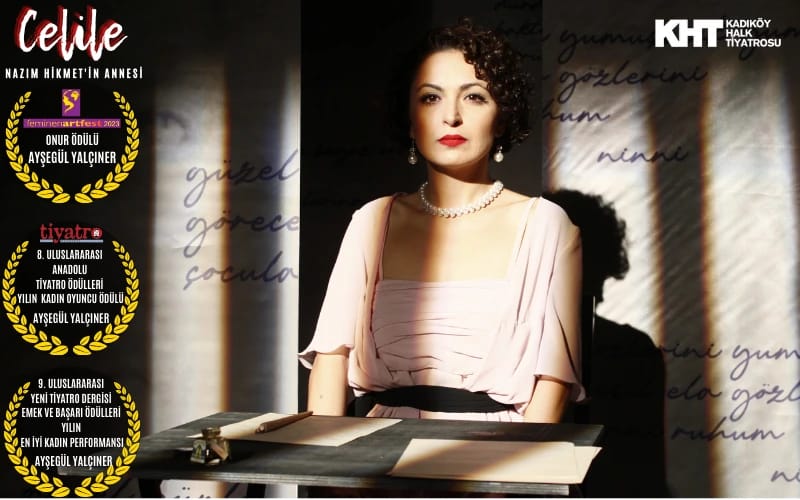 Celile (Nazım Hikmet'in Annesi) Oyunu