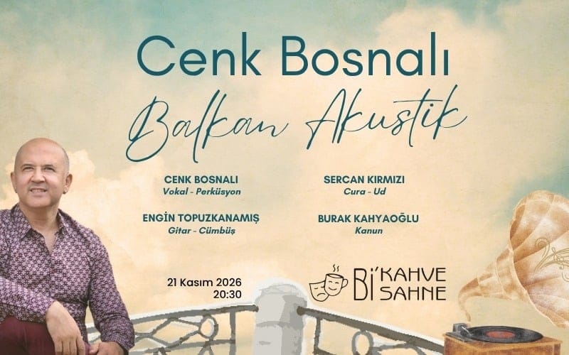 Cenk Bosnalı ile Balkan Akustik Gecesi