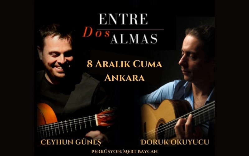 Ceyhun Güneş & Doruk Okuyucu  "Entre dos Almas" Flamenko Gitar Konseri
