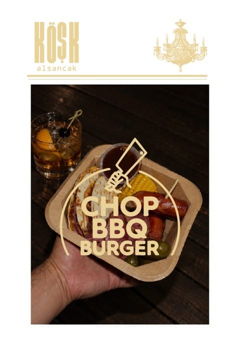 Chop Bbq Burger x Köşk