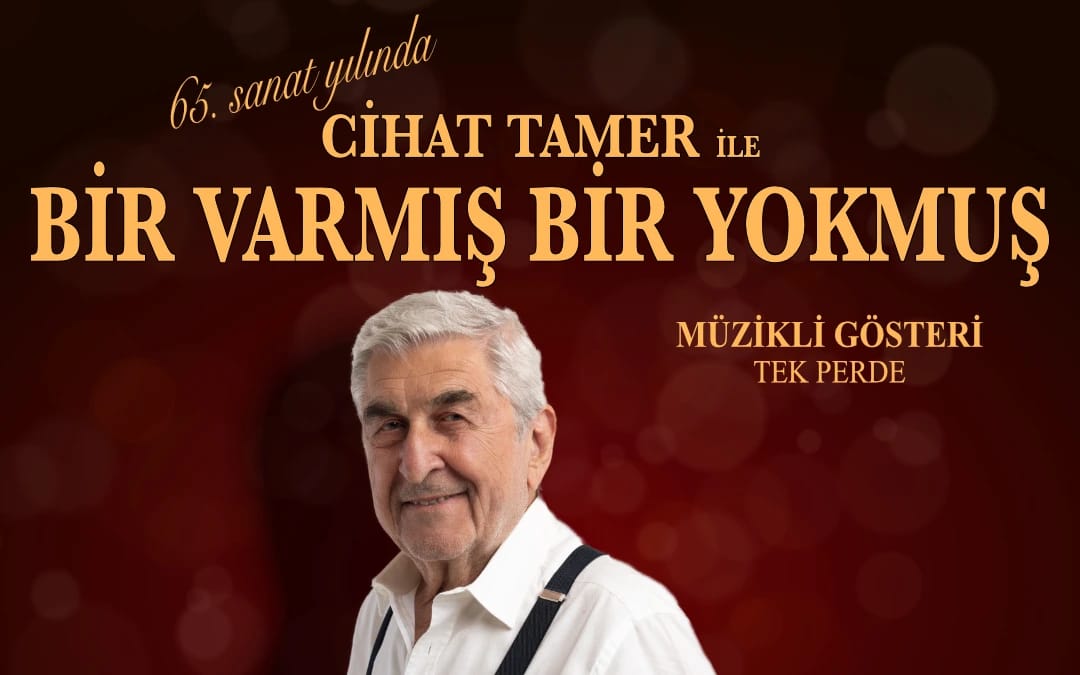 Cihat Tamer İle Bir Varmış Bir Yokmuş