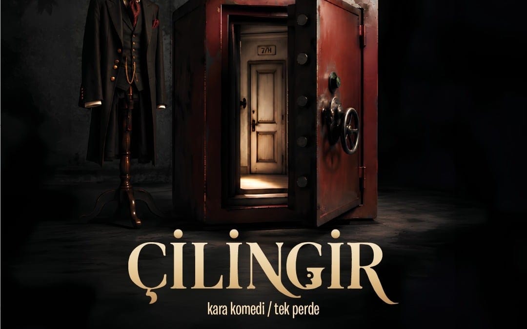 Çilingir Tiyatro Oyunu