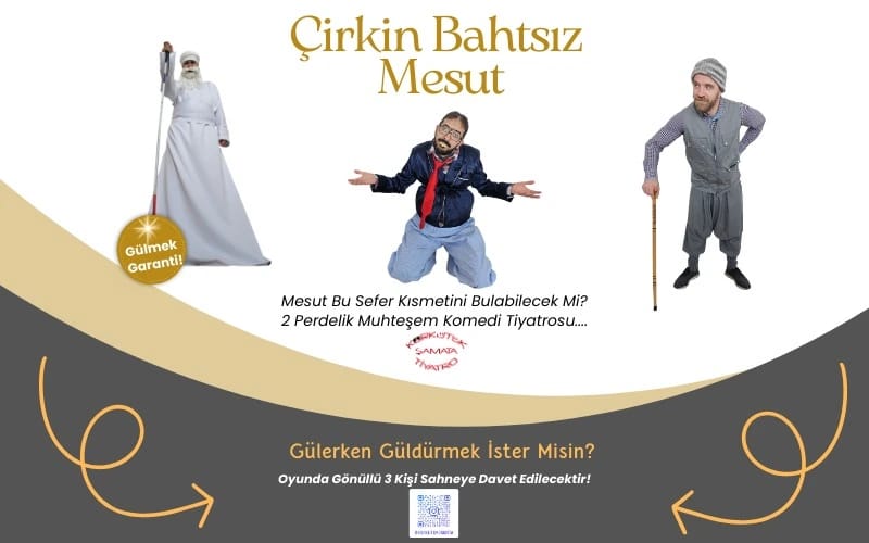 Çirkin Bahtsız Mesut