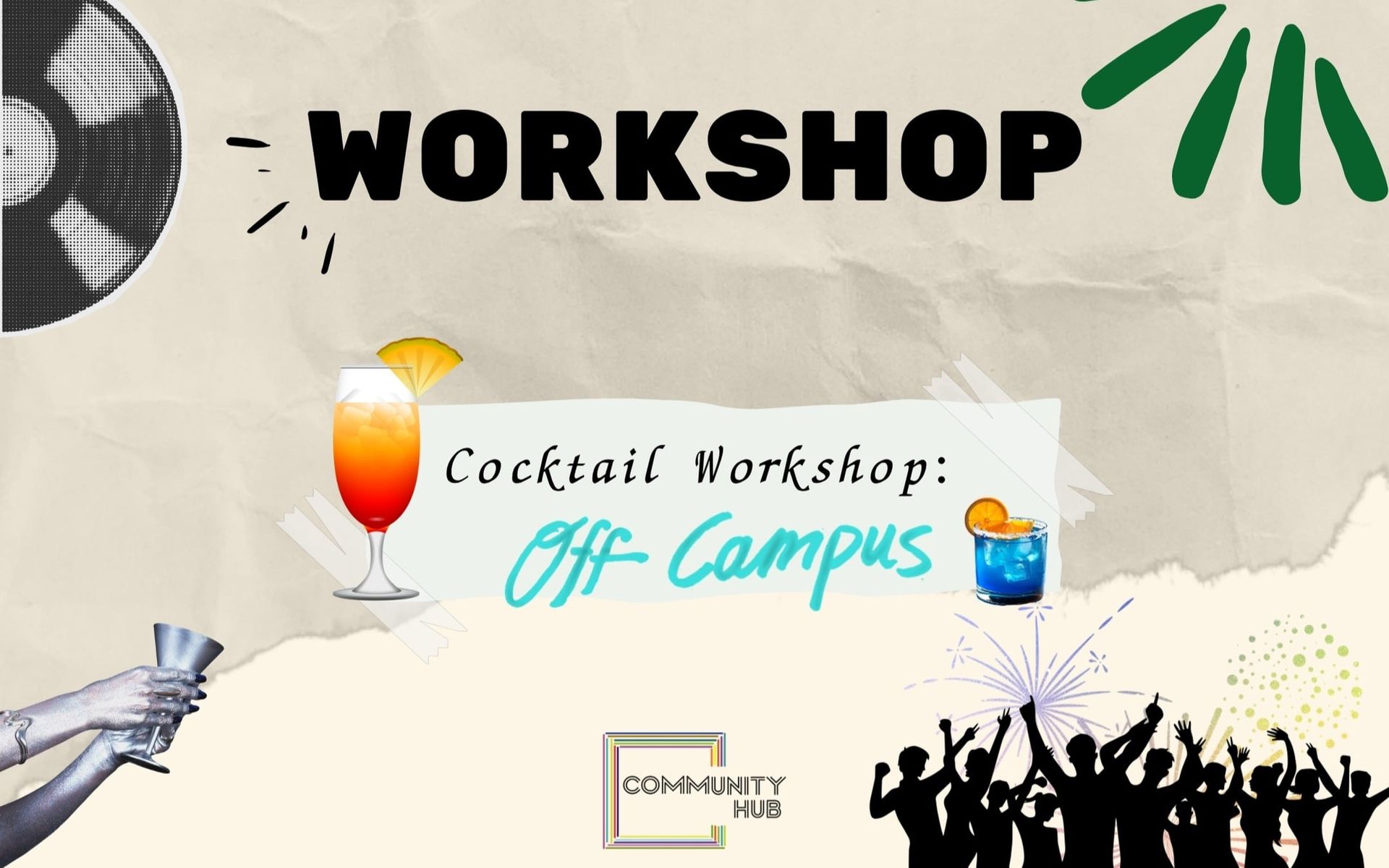 Cocktail Workshop: Off Campus Edition