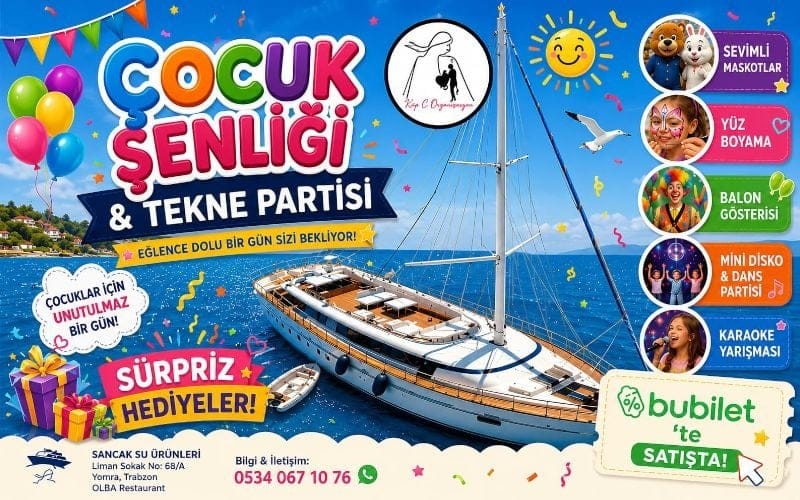 Çocuk Şenliği & Tekne Partisi