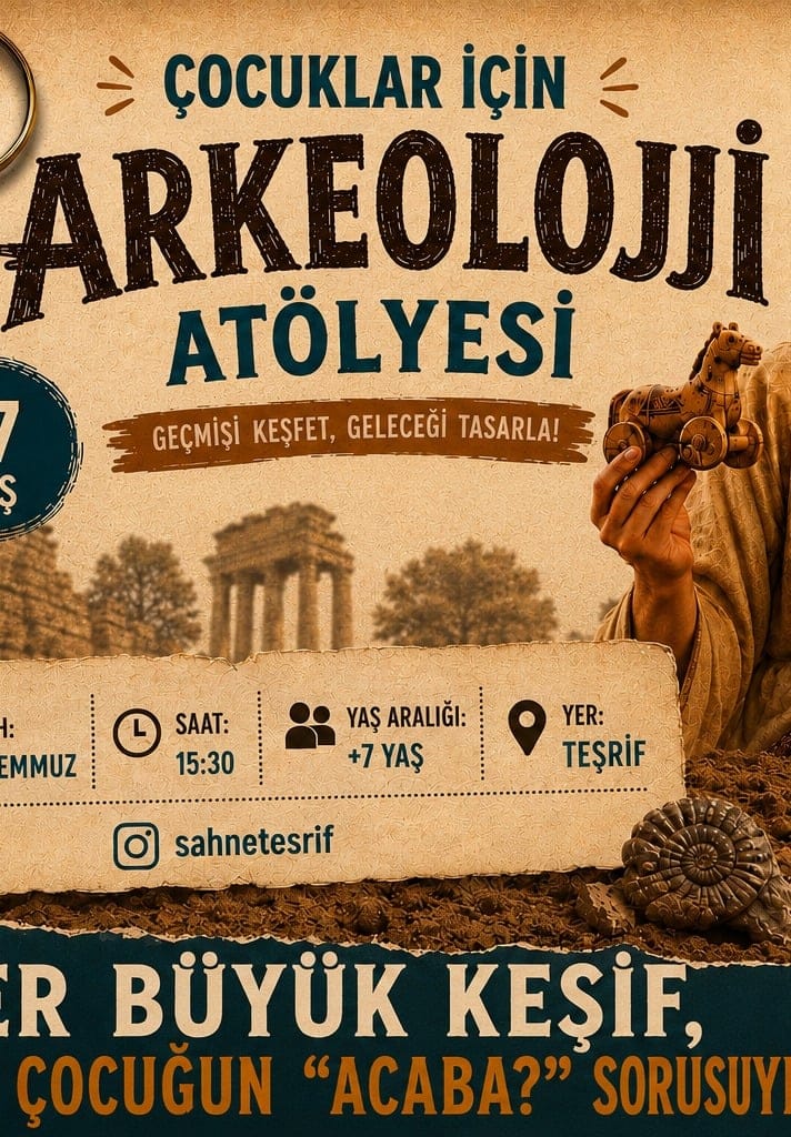 Çocuklar İçin Arkeoloji Atölyesi