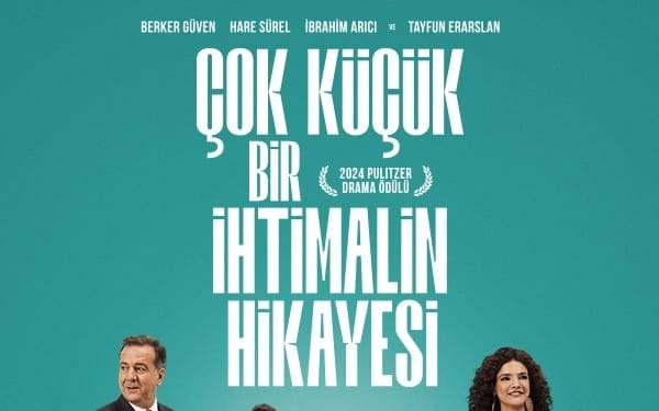 Çok Küçük Bir İhtimalin Hikayesi
