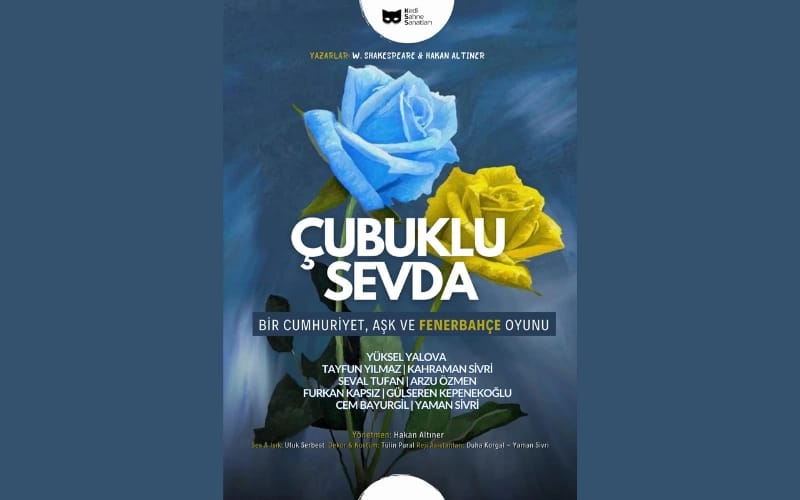 Çubuklu Sevda 