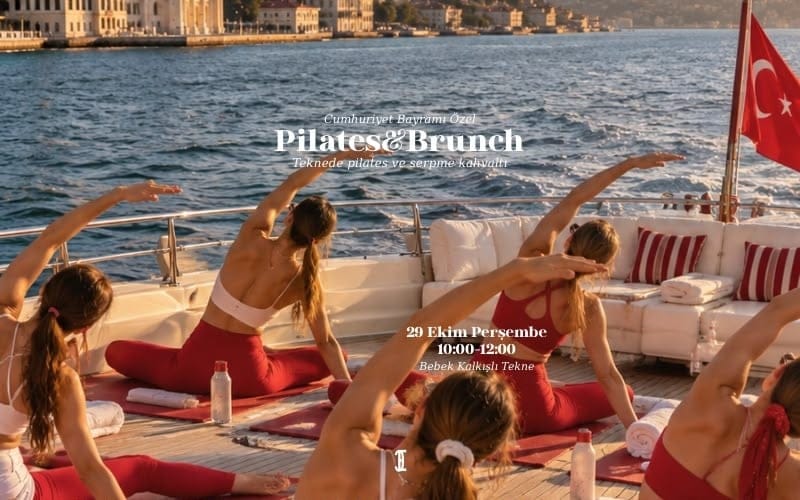 Cumhuriyet Bayramı Özel Teknede Pilates & Brunch
