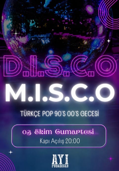 D.I.S.C.O M.I.S.C.O | Türkçe Pop Gecesi