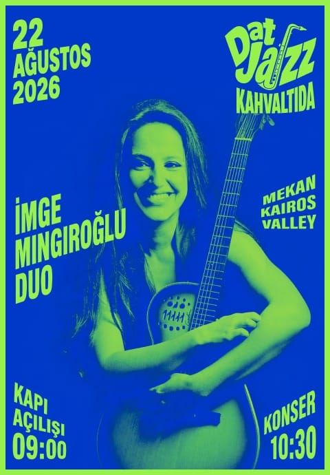 DATJAZZ KAHVALTIDA: İMGE MINGIROĞLU DUO