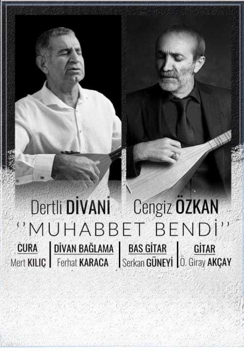 Dertli Divani & Cengiz Özkan Konseri