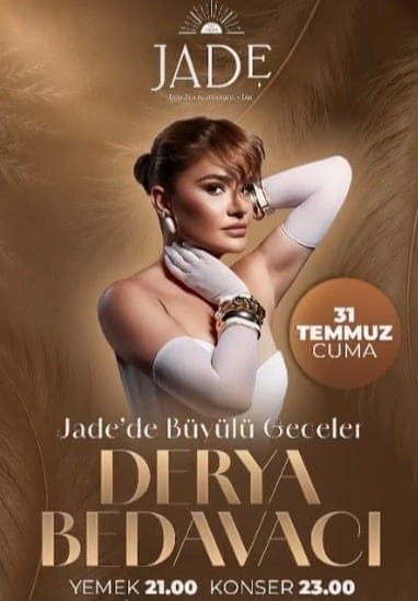 Derya Bedavacı - Jade'de Büyülü Geceler
