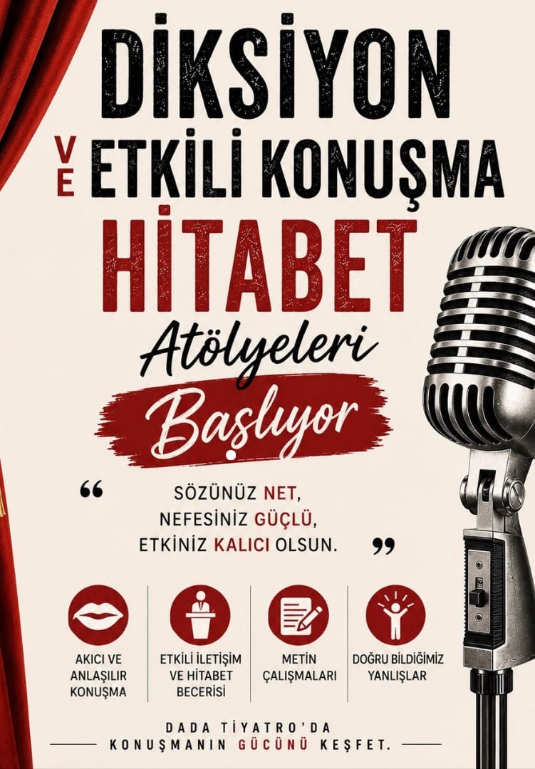 Diksiyon, Etkili Konuşma ve Hitabet Atölyeleri
